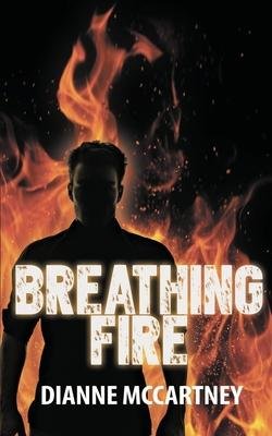 Cover for Dianne McCartney · Breathing Fire (Paperback Bog) (2023)