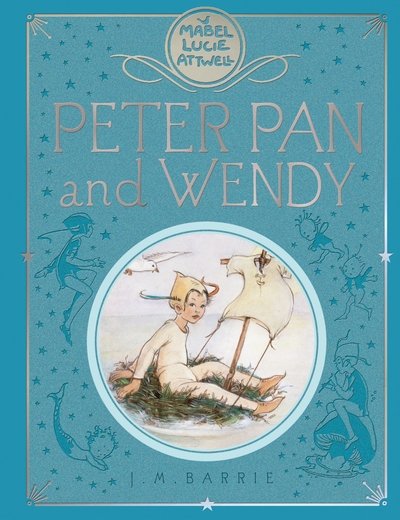 Cover for J. M. Barrie · Peter Pan and Wendy (Hardcover Book) [Main Market Ed. edition] (2017)