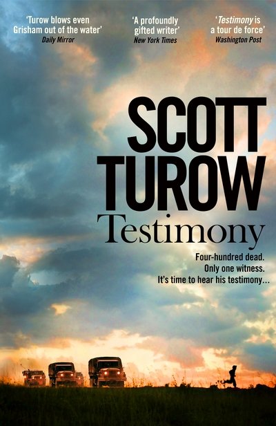 Testimony - Kindle County - Scott Turow - Boeken - Pan Macmillan - 9781509843343 - 5 april 2018