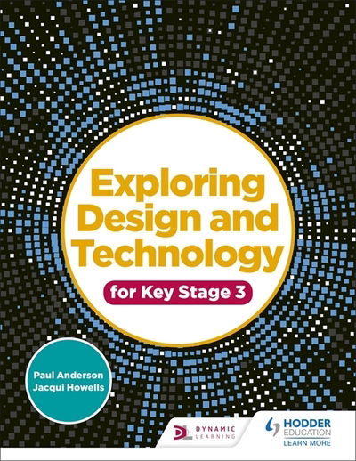 Cover for Paul Anderson · Exploring Design and Technology for Key Stage 3 (Pocketbok) (2020)