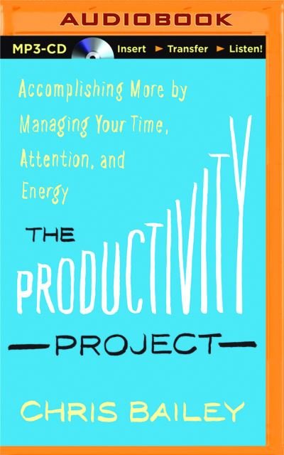 Cover for Chris Bailey · Productivity Project, The (MP3-CD) (2017)