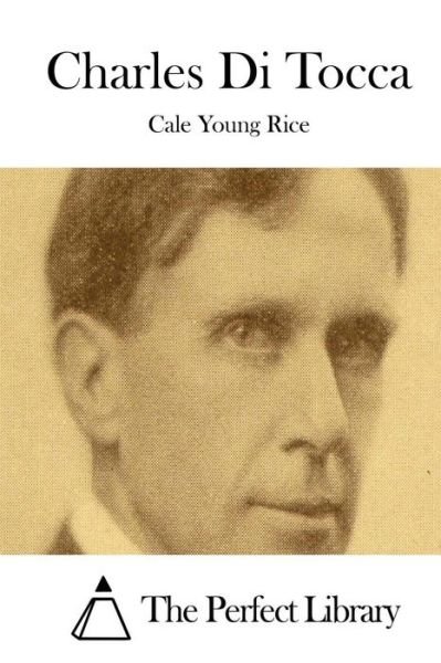 Cover for Cale Young Rice · Charles Di Tocca (Paperback Bog) (2015)