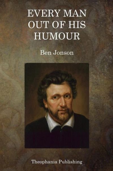 Cover for Ben Jonson · Every Man out of His Humour (Pocketbok) (2015)