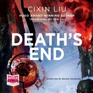 Cover for Cixin Liu · Death's End (Lydbog (CD)) [Unabridged edition] (2018)