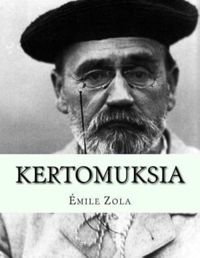 Cover for Emile Zola · Kertomuksia (Paperback Book) (2016)