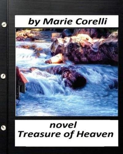 Cover for Marie Corelli · The treasure of heaven; NOVEL by Marie Corelli (World's Classics) (Paperback Book) (2016)