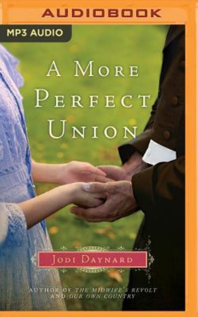 A More Perfect Union - Marcus Stewart - Music - BRILLIANCE AUDIO - 9781536656343 - May 23, 2017