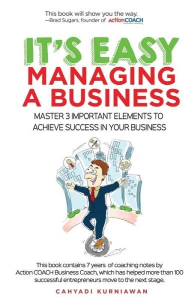 Cover for Cahyadi Kurniawan · It's Easy Managing A Business (Pocketbok) (2016)