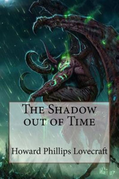 Cover for Howard Phillips Lovecraft · The Shadow out of Time Howard Phillips Lovecraft (Paperback Book) (2016)