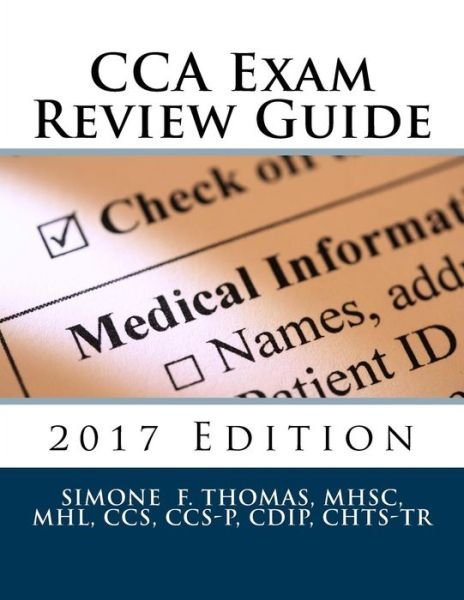 Cover for CCS Mhsc Mhl Thomas · CCA Exam Review Guide 2017 Edition (Paperback Book) (2017)