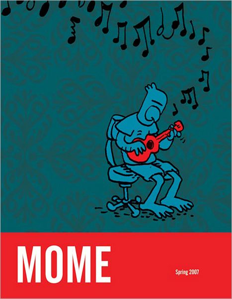 Cover for Gary Groth · Mome 7: Spring 2007 (Paperback Book) (2007)