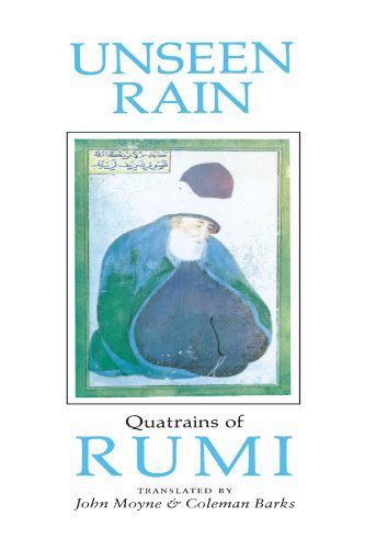 Cover for John Moyne · Unseen Rain: Quatrains of Rumi (Paperback Book) (2001)