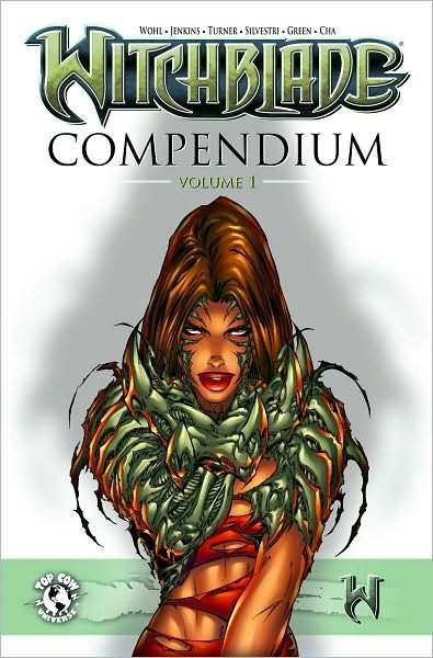 Cover for David Wohl · Witchblade Compendium Edition - WITCHBLADE COMPENDIUM ED TP (Paperback Book) (2011)