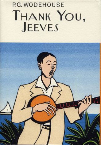 Cover for P. G. Wodehouse · Thank You, Jeeves (A Jeeves and Bertie Novel) (Hardcover Book) (2003)