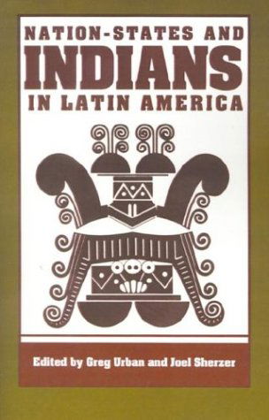 Cover for Joel Sherzer · Nation-states and Indians in Latin America (Paperback Bog) [Second edition] (2001)