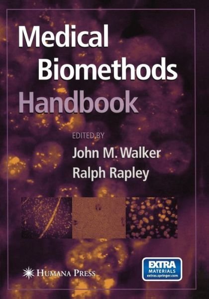 Cover for John M Walker · Medical BioMethods Handbook - Springer Protocols Handbooks (Paperback Book) [2005 edition] (2005)