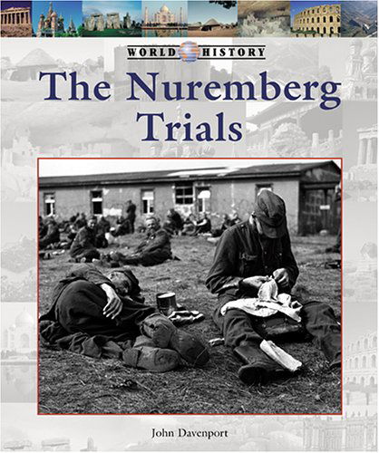 Cover for John Davenport · The Nuremberg Trials (World History) (Hardcover Book) (2006)