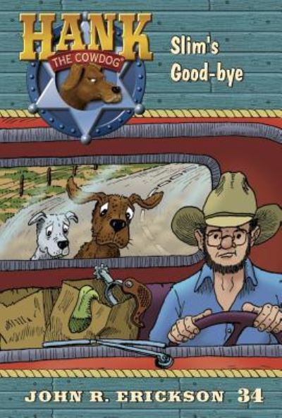 Cover for John R. Erickson · Slim's Good-bye (Hardcover Book) (2017)