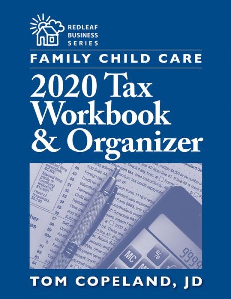 Cover for Tom Copeland · Family Child Care 2020 Tax Workbook and Organizer (Paperback Book) (2021)