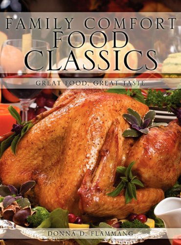 Cover for Donna D. Flammang · Family Comfort Food Classics (Hardcover Book) (2011)