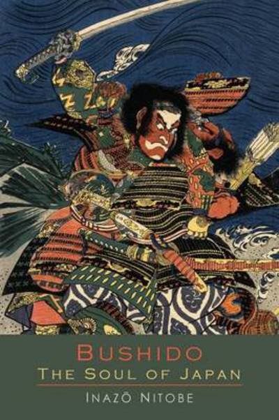 Cover for Inazo Nitobe · Bushido the Soul of Japan (Pocketbok) (2013)