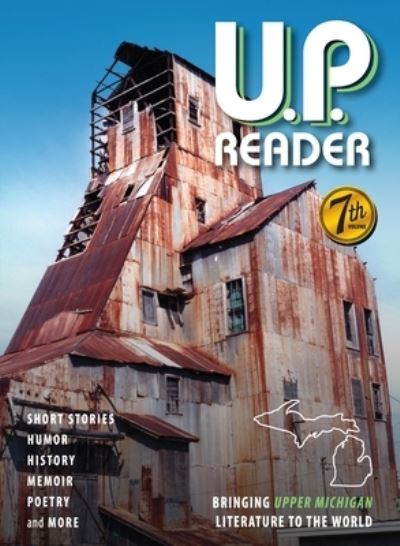 Cover for Mikel B. Classen · U. P. Reader -- Volume #7 (Buch) (2023)