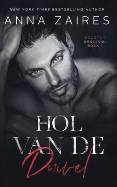 Cover for Anna Zaires · Hol Van de Duivel (N/A) (2021)