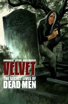 Cover for Ed Brubaker · Velvet Volume 2: The Secret Lives of Dead Men (Paperback Book) (2015)