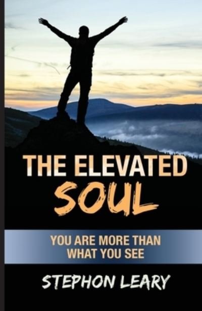 Cover for Stephon Leary · The Elevated Soul (Paperback Book) (2021)