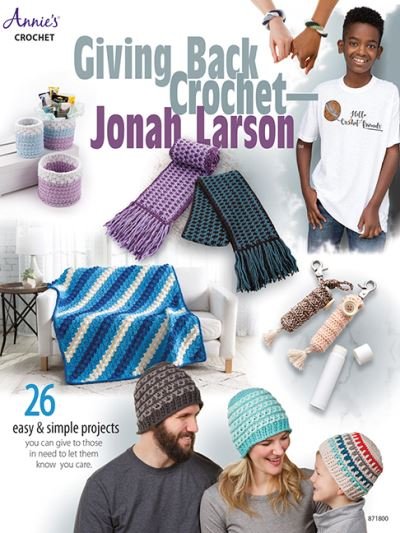 Giving Back Crochet - Jonah Larson - Jonah Larson - Böcker - Annie's Publishing, LLC - 9781640254343 - 1 september 2020
