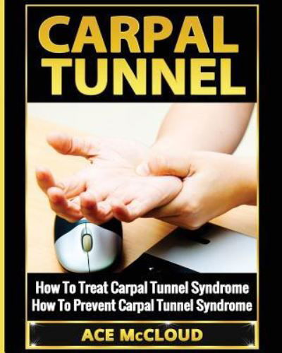 Cover for Ace Mccloud · Carpal Tunnel (Paperback Book) (2017)