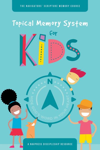 Topical Memory System for Kids - The Navigators - Książki - NavPress Publishing Group - 9781641583343 - 7 września 2021