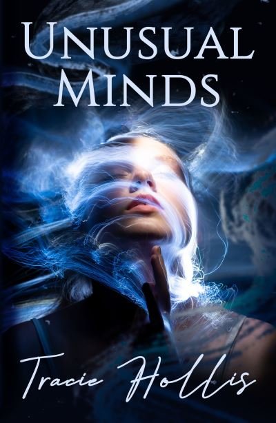 Cover for Tracie Hollis · Unusual Minds (Buch) (2023)