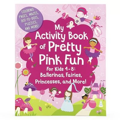 Cover for Cottage Door Press · My Activity Book of Pretty Pink Fun (Buch) (2023)