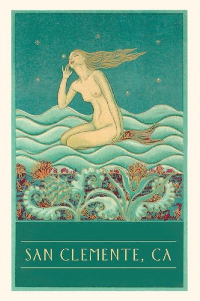 Cover for Found Image Press · Vintage Journal Mermaid Listening to Stars, San Clemente (Book) (2022)