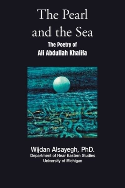 Cover for Wijdan Alsayegh PhD · The Pearl and the Sea (Pocketbok) (2022)