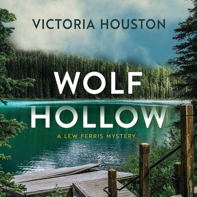 Cover for Victoria Houston · Wolf Hollow (CD) (2022)