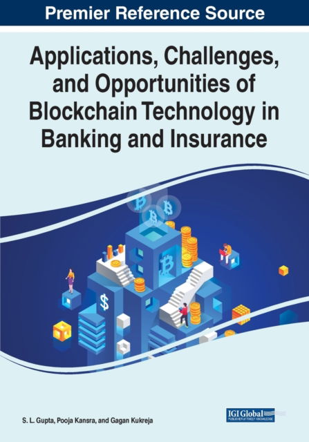 Cover for Applications, Challenges, and Opportunities of Blockchain Technology in Banking and Insurance (Paperback Book) (2022)
