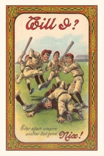 Cover for Found Image Press · Vintage Journal Baseball Players Beating up Umpire (Book) (2022)