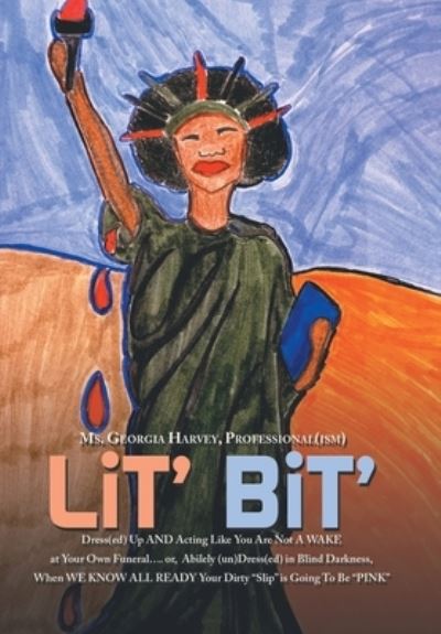 Cover for Ms. Georgia Harvey Professional · Lit' Bit' (Book) (2022)