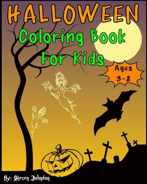 Cover for Steven Johnson · Halloween Coloring Book For Kids (Paperback Bog) (2019)