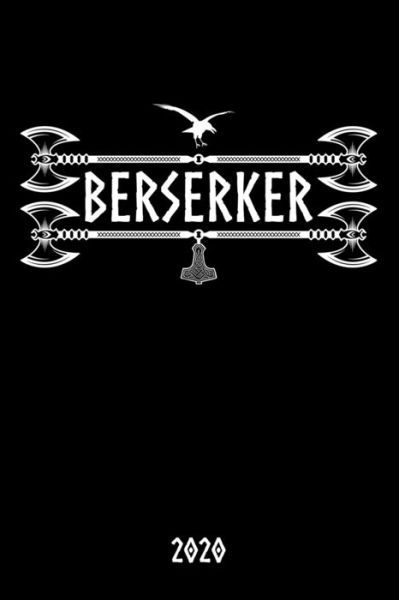 Cover for Wikinger Tageskalender 2020 Publishing · Berserker 2020 (Taschenbuch) (2019)