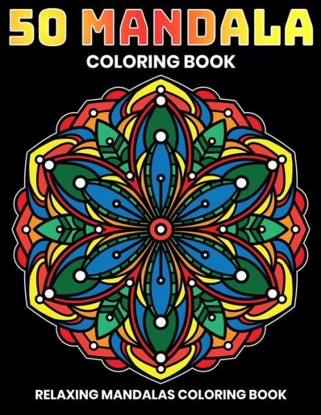 50 Mandala Coloring Book - Gift Aero - Bücher - Independently Published - 9781707968343 - 13. November 2019