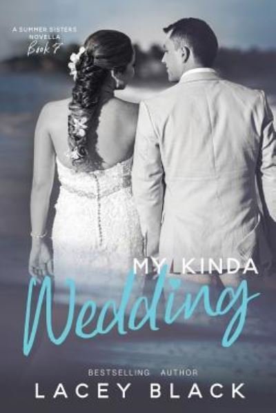 Cover for Lacey Black · My Kinda Wedding (Paperback Book) (2018)