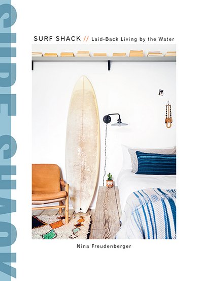 Cover for Nina Freudenberger · Surf Shack (Hardcover Book) [Hardback edition] (2017)