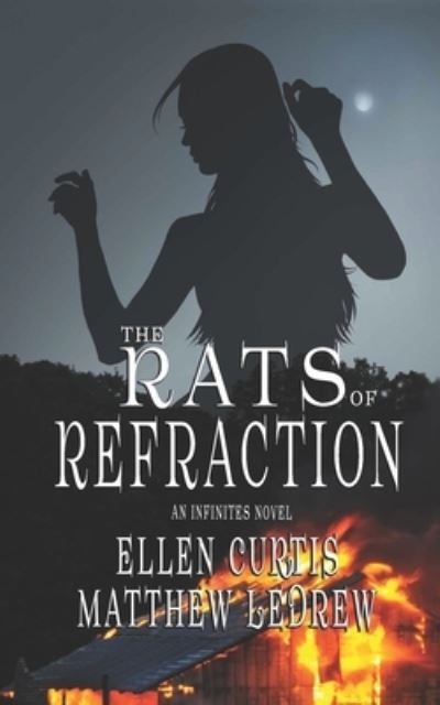 Cover for Matthew Ledrew · The Rats of Refraction (Paperback Book) (2021)