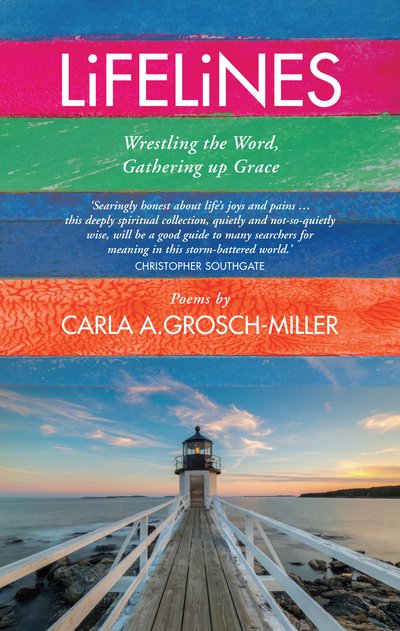 Cover for Carla Grosch-Miller · Lifelines: Wrestling the Word, Gathering up Grace (Pocketbok) (2020)