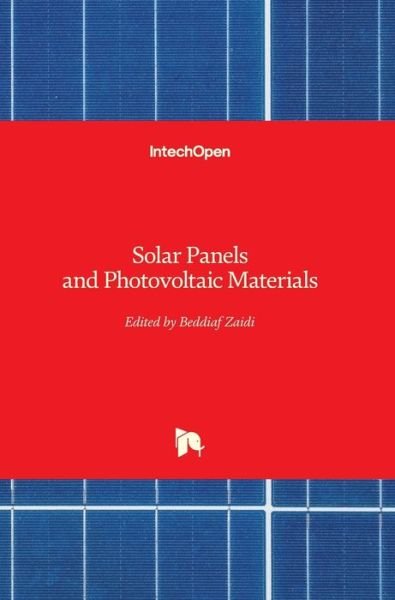 Cover for Beddiaf Zaidi · Solar Panels and Photovoltaic Materials (Hardcover Book) (2018)