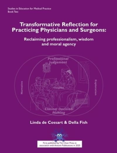 Cover for Linda de Cossart · Transformative reflection for practicing physicians and surgeons (Pocketbok) (2020)