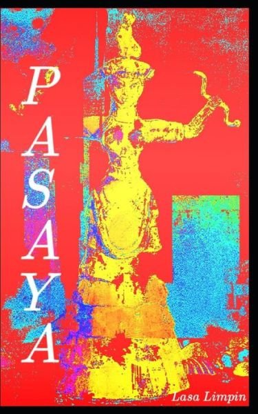 Cover for Lasa Limpin · Pasaya (Paperback Bog) (2018)